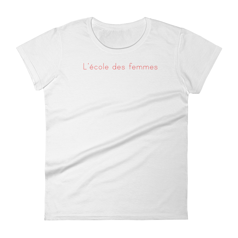 Tricou l’ecole des femmes Pr